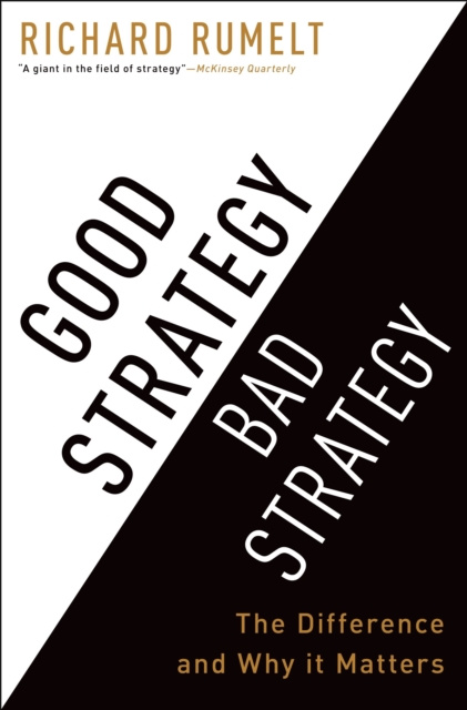 E-kniha Good Strategy Bad Strategy Richard Rumelt