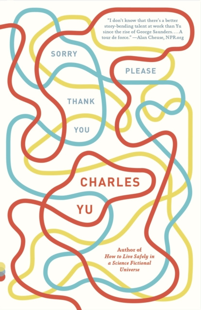 E-kniha Sorry Please Thank You Charles Yu