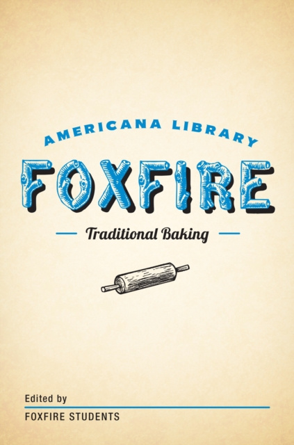 E-knjiga Traditional Baking Inc. Foxfire Fund