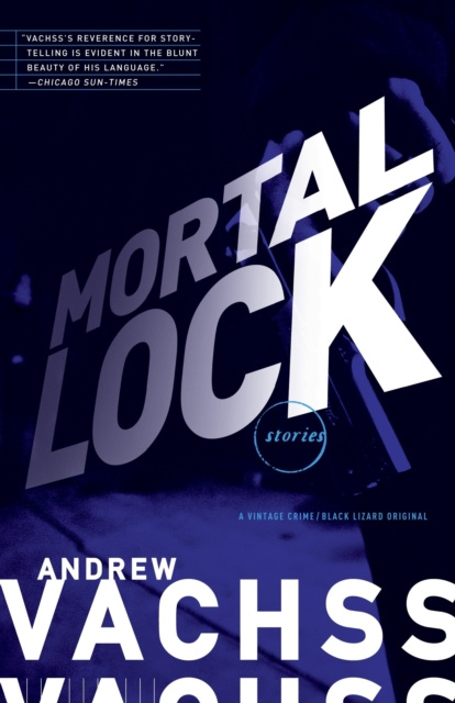 E-book Mortal Lock Andrew Vachss