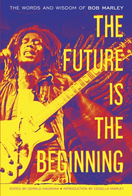 E-book Future Is the Beginning Bob Marley