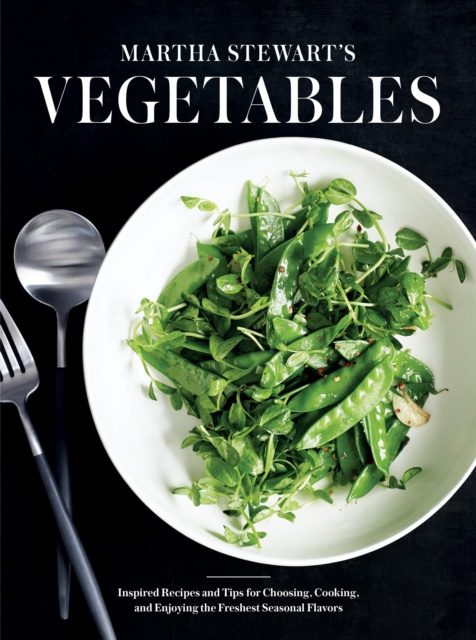 E-kniha Martha Stewart's Vegetables Editors of Martha Stewart Living