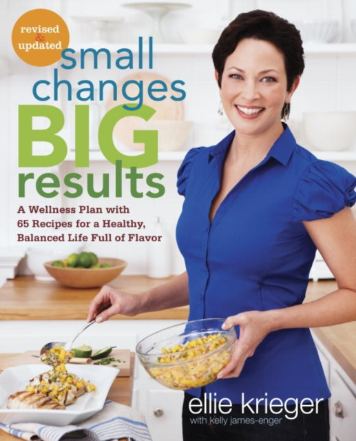 E-kniha Small Changes, Big Results, Revised and Updated Ellie Krieger