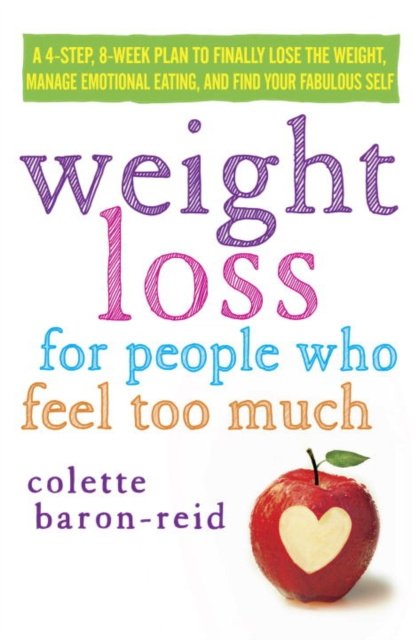 E-kniha Weight Loss for People Who Feel Too Much Colette Baron-Reid