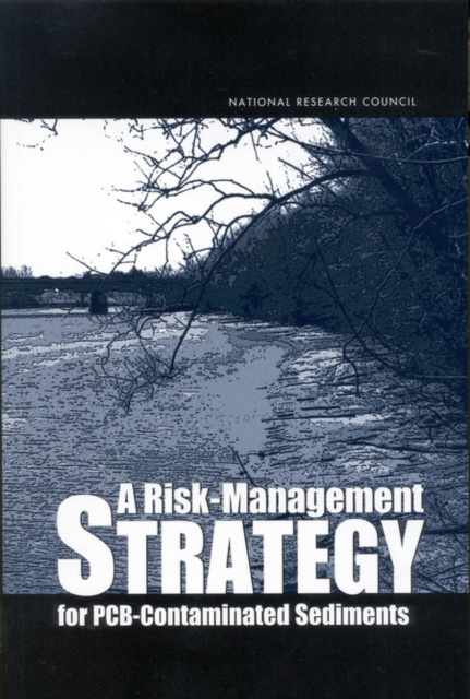 E-kniha Risk-Management Strategy for PCB-Contaminated Sediments National Research Council