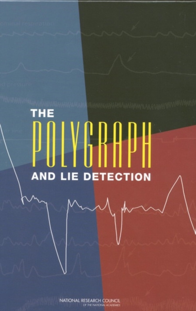 E-knjiga Polygraph and Lie Detection National Research Council
