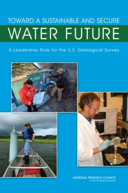 E-kniha Toward a Sustainable and Secure Water Future National Research Council