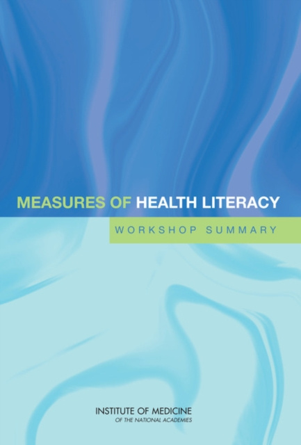 E-knjiga Measures of Health Literacy Institute of Medicine