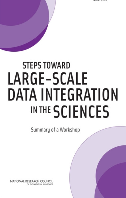 E-kniha Steps Toward Large-Scale Data Integration in the Sciences National Research Council
