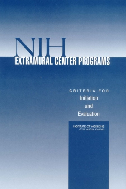E-knjiga NIH Extramural Center Programs Institute of Medicine