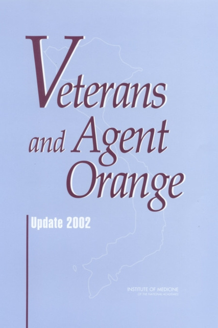 E-book Veterans and Agent Orange Institute of Medicine