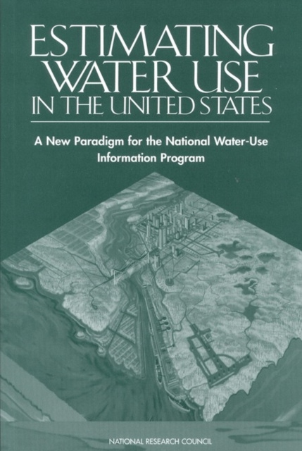 E-kniha Estimating Water Use in the United States National Research Council