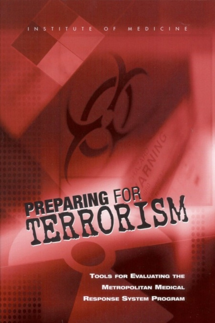 E-knjiga Preparing for Terrorism Institute of Medicine