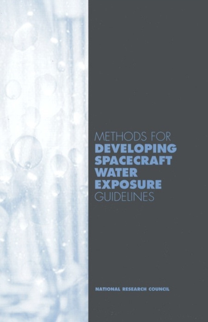 Libro electrónico Methods for Developing Spacecraft Water Exposure Guidelines National Research Council