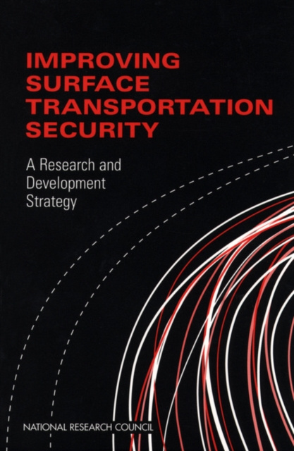 E-knjiga Improving Surface Transportation Security National Research Council