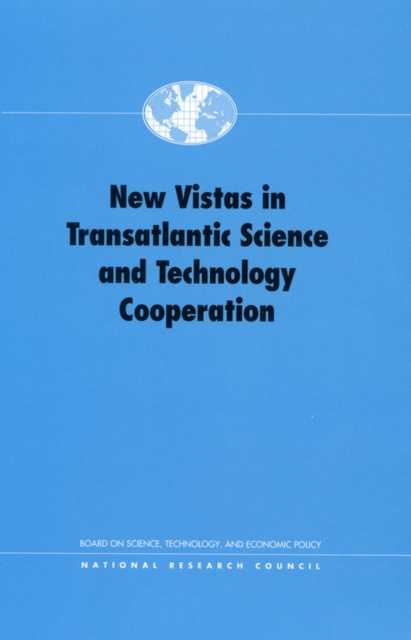 E-kniha New Vistas in Transatlantic Science and Technology Cooperation National Research Council