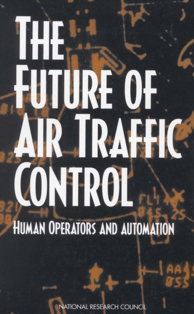 E-book Future of Air Traffic Control National Research Council