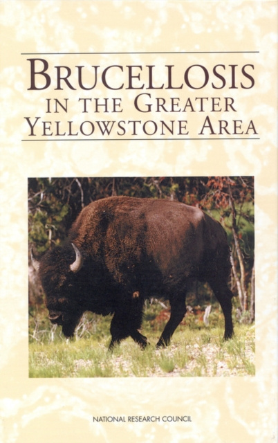 E-kniha Brucellosis in the Greater Yellowstone Area National Research Council