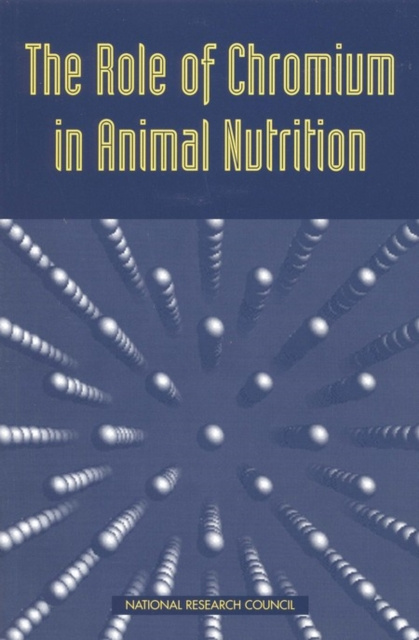 E-kniha Role of Chromium in Animal Nutrition National Research Council