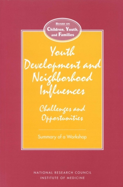 E-knjiga Youth Development and Neighborhood Influences National Research Council