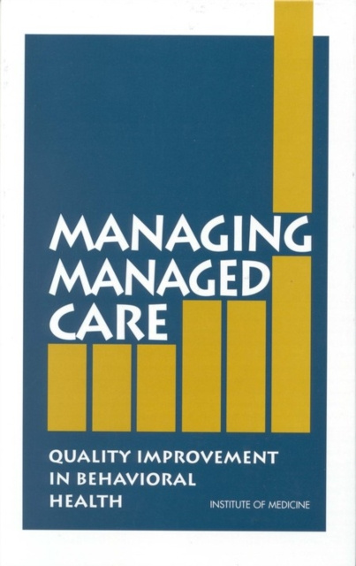 E-book Managing Managed Care Institute of Medicine