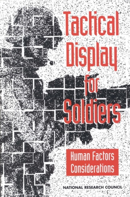 E-knjiga Tactical Display for Soldiers National Research Council