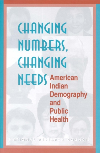E-knjiga Changing Numbers, Changing Needs National Research Council