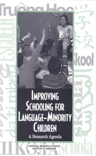 E-knjiga Improving Schooling for Language-Minority Children National Research Council and Institute of Medicine