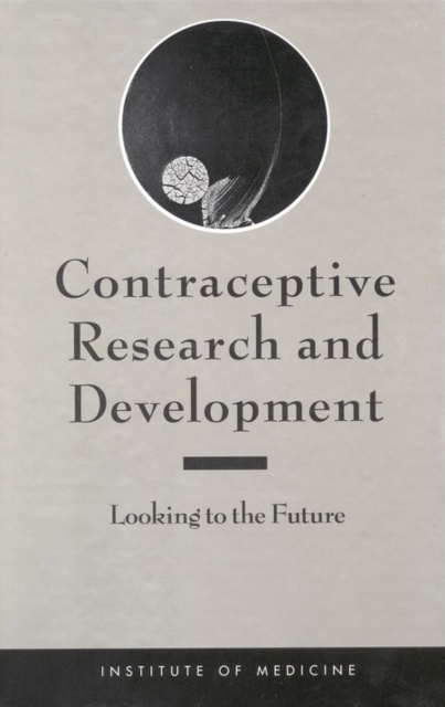 E-kniha Contraceptive Research and Development Institute of Medicine