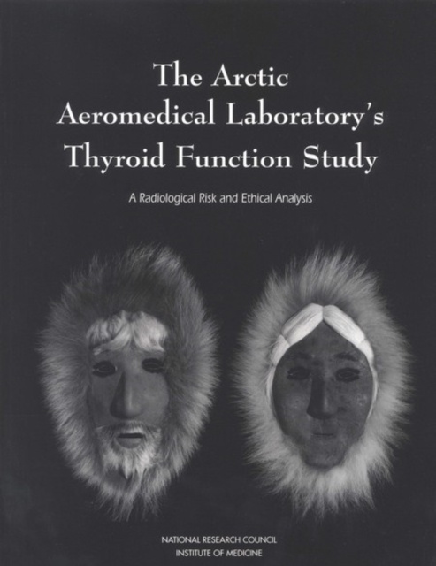 E-knjiga Arctic Aeromedical Laboratory's Thyroid Function Study National Research Council
