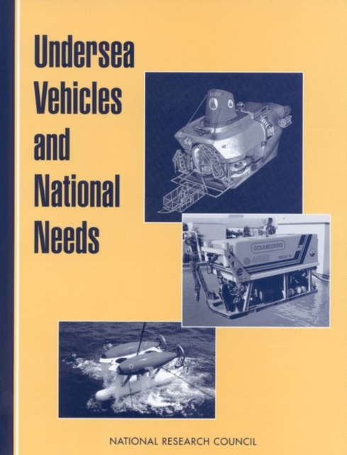 E-knjiga Undersea Vehicles and National Needs National Research Council