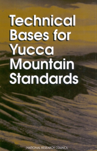 E-kniha Technical Bases for Yucca Mountain Standards National Research Council