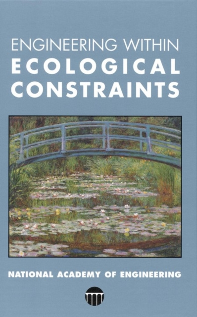 E-knjiga Engineering Within Ecological Constraints National Academy of Engineering