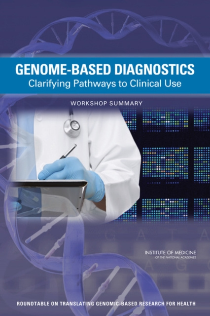 E-knjiga Genome-Based Diagnostics Institute of Medicine