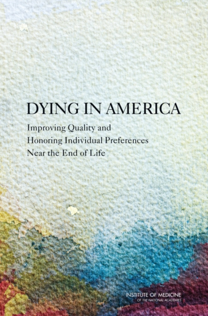 E-book Dying in America Institute of Medicine
