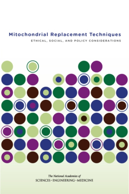 E-knjiga Mitochondrial Replacement Techniques National Academies of Sciences Engineering and Medicine