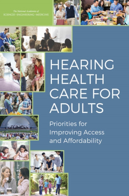 E-kniha Hearing Health Care for Adults National Academies of Sciences Engineering and Medicine