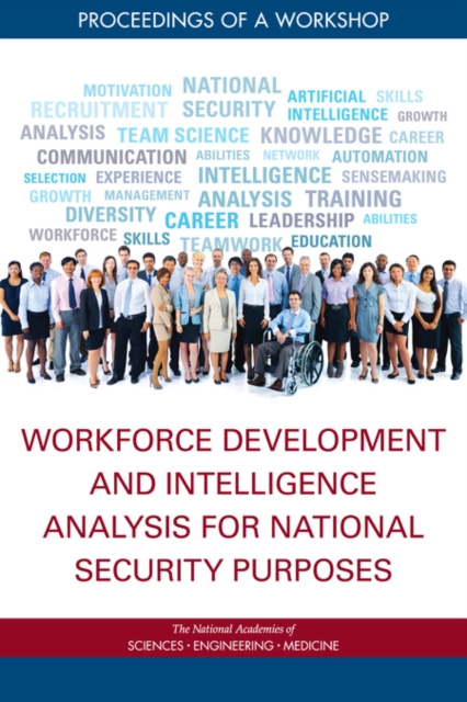 E-knjiga Workforce Development and Intelligence Analysis for National Security Purposes National Academies of Sciences Engineering and Medicine