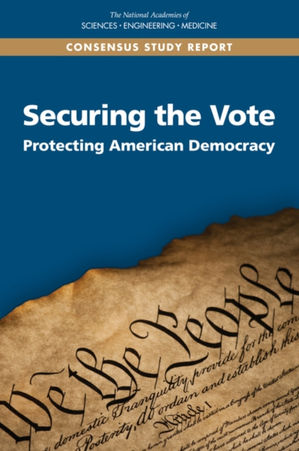 E-knjiga Securing the Vote National Academies of Sciences Engineering and Medicine
