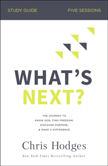 E-knjiga What's Next? Bible Study Guide Chris Hodges