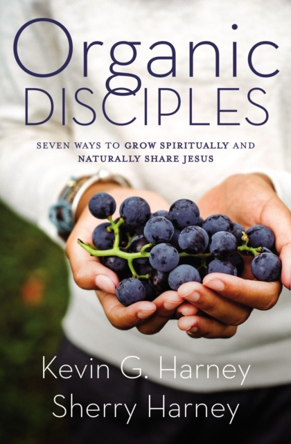 E-knjiga Organic Disciples Kevin G. Harney