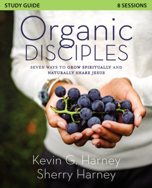 E-book Organic Disciples Study Guide Kevin G. Harney