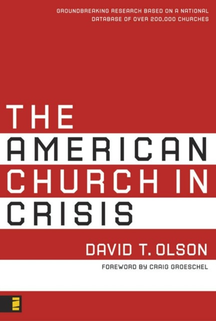 E-knjiga American Church in Crisis David T. Olson