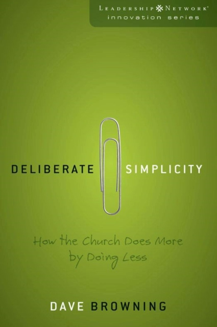 E-book Deliberate Simplicity Dave Browning