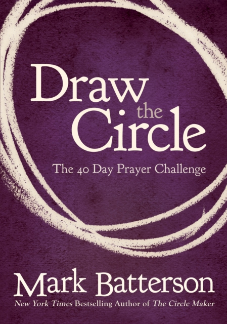E-knjiga Draw the Circle Mark Batterson