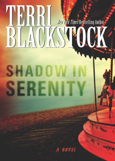 E-kniha Shadow in Serenity Terri Blackstock