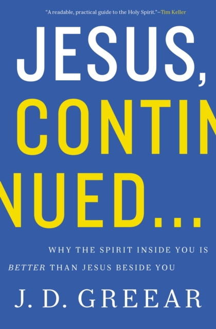 E-knjiga Jesus, Continued... J.D. Greear