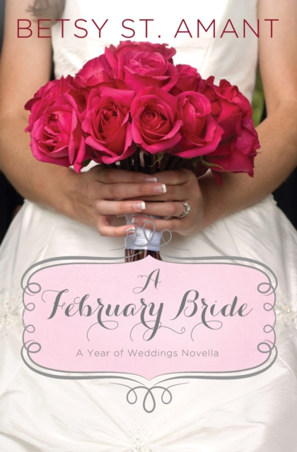 E-knjiga February Bride Betsy St. Amant
