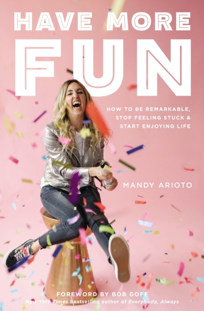 E-knjiga Have More Fun Mandy Arioto