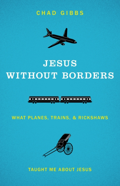E-book Jesus without Borders Chad Gibbs